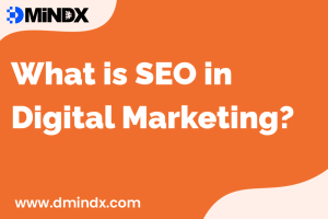 What is SEO in Digital Marketing